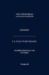 International Law and the Changing Character of War (International Law Studies, Volume 87)