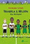 Mandela & Nelson