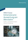 Fehlertolerante Auswertung von Messdaten