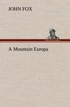 A Mountain Europa