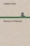 Byeways in Palestine