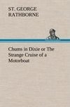 Chums in Dixie or The Strange Cruise of a Motorboat