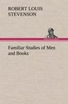 Familiar Studies of Men and Books