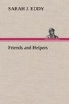 Friends and Helpers