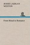 From Ritual to Romance