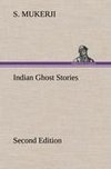 Indian Ghost Stories Second Edition