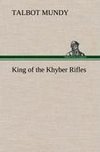 King of the Khyber Rifles