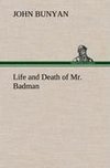 Life and Death of Mr. Badman