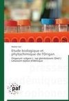 Etude biologique et phytochimique de l'Origan