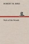 Nick of the Woods