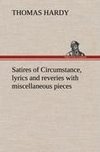 Satires of Circumstance, lyrics and reveries with miscellaneous pieces