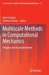 Multiscale Methods in Computational Mechanics