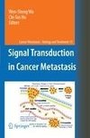 Signal Transduction in Cancer Metastasis