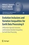 Evolution Inclusions and Variation Inequalities for Earth Data Processing II