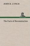 The Facts of Reconstruction