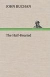 The Half-Hearted