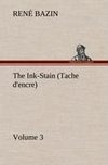 The Ink-Stain (Tache d'encre) - Volume 3