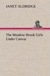 The Meadow-Brook Girls Under Canvas