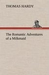 The Romantic Adventures of a Milkmaid