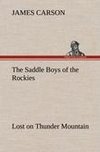 The Saddle Boys of the Rockies Lost on Thunder Mountain