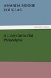 A Little Girl in Old Philadelphia