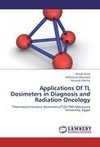 Applications Of TL Dosimeters in Diagnosis and Radiation Oncology