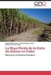 La Roya Parda de la Caña de Azúcar en Cuba