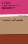 Anarchism and Socialism