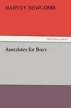 Anecdotes for Boys