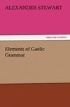 Elements of Gaelic Grammar