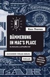 Dämmerung in Mac's Place