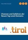 Chancen und Gefahren der Neuen Top Level Domains