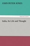 India, Its Life and Thought