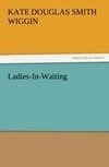 Ladies-In-Waiting