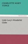 Little Lucy's Wonderful Globe