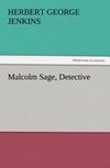 Malcolm Sage, Detective