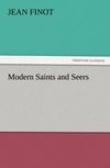 Modern Saints and Seers