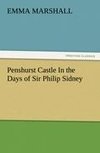 Penshurst Castle In the Days of Sir Philip Sidney