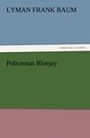 Policeman Bluejay