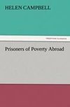 Prisoners of Poverty Abroad