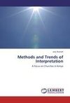 Methods and Trends of Interpretation