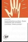 La privatisation au Liban : Étude comparée avec la France