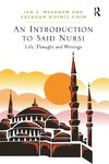 Markham, I: Introduction to Said Nursi