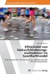 Effektivität von Verkaufsförderungs­maßnahmen im Sportfachhandel