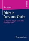 Ethics in Consumer Choice