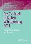 Das TV-Duell in Baden-Württemberg 2011