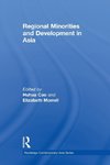 Cao, H: Regional Minorities and Development in Asia