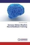 Sensory Motor Rhythm Neurofeedback Training