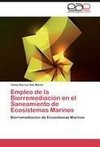 Empleo de la Biorremediación en el Saneamiento de Ecosistemas Marinos