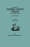 Annals of Tazewell County, Virginia, from 1800 to 1924. in Two Volumes. Volume II, 1853-1924